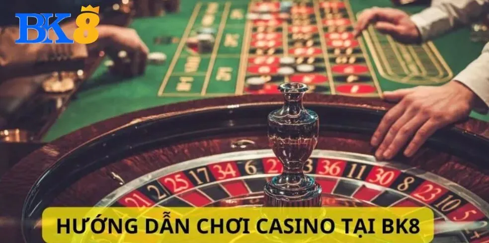 Thao tác chơi Casino tại BK8 đơn giản